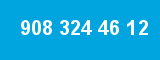 908 324 46 12